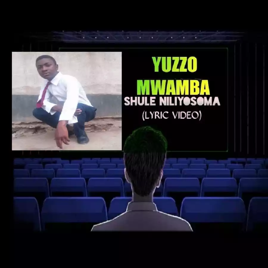 Yuzzo Mwamba - Shule Niliyosoma Mp3 Download